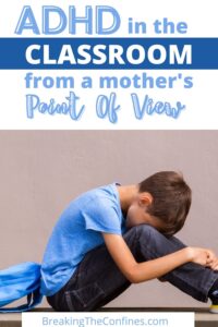ADHD in the classroom | from a mother's point of view